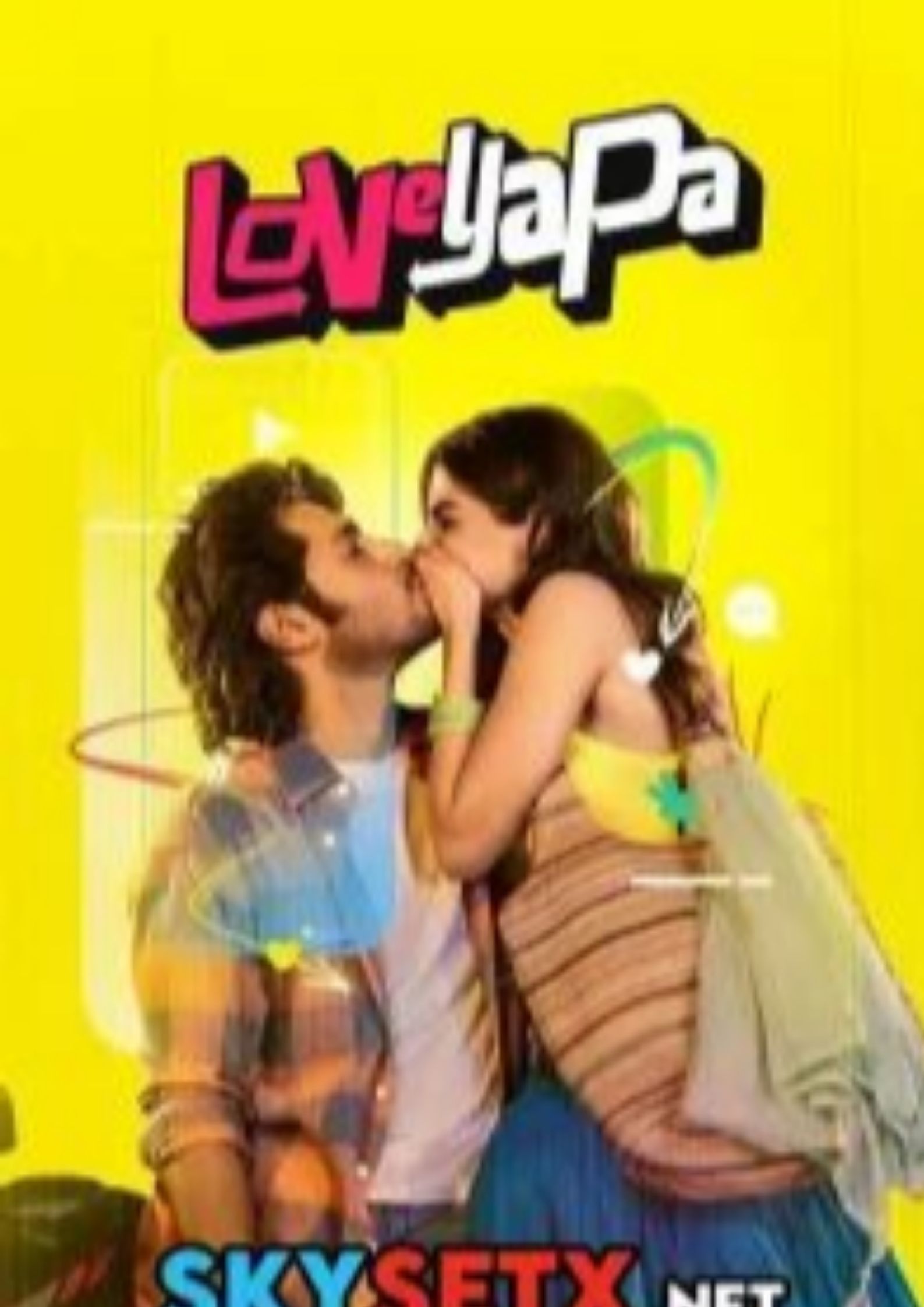 Loveyapa (2025) [Hindi DD5.1] 4K | 1080p | 720p | 480p